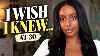 I’m 35—Here Are 10 Things I Wish I Knew at 30