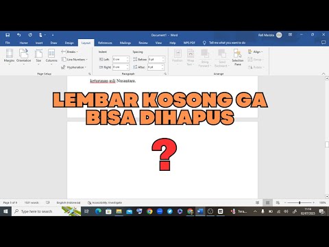 cara menghapus halaman kosong di word yang tidak bisa dihapus