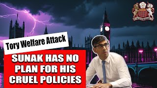 Sunak Has No Plan for His Terrible Policies