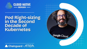 Pod Right-sizing in the Second Decade of Kubernetes