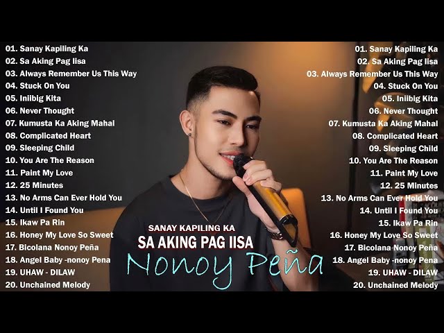 The Best of Nonoy Peña - Nonoy peña Greatest Hits - Bagong OPM Love Song 2023 - Sa Aking Pag Iisa... class=