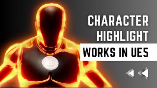 Body Aura Effect -  UE4 Material Tutorial