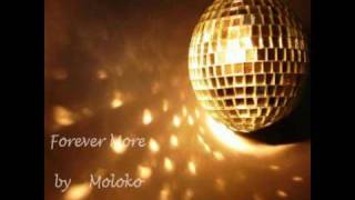 Video thumbnail of "Moloko - Forever More (can 7 hometree mix)"