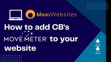 Adding the Coldwell Banker MoveMeter℠ to your MoxiWebsite