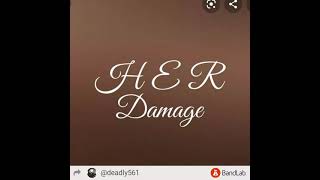 H.E.R - Damage G-Mix (ft Jurassik)