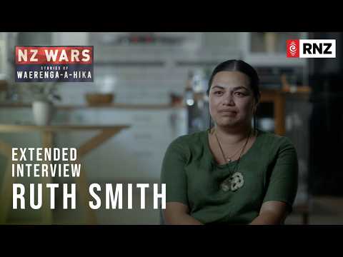 NZ Wars: Stories of Waerenga-a-Hika | Extended Interview - Ruth Smith | RNZ