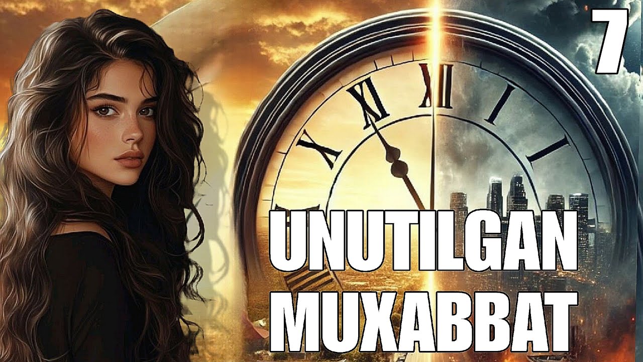 Unutilgan muxabbat I 7-qism | Zafirella #audiohikoya 