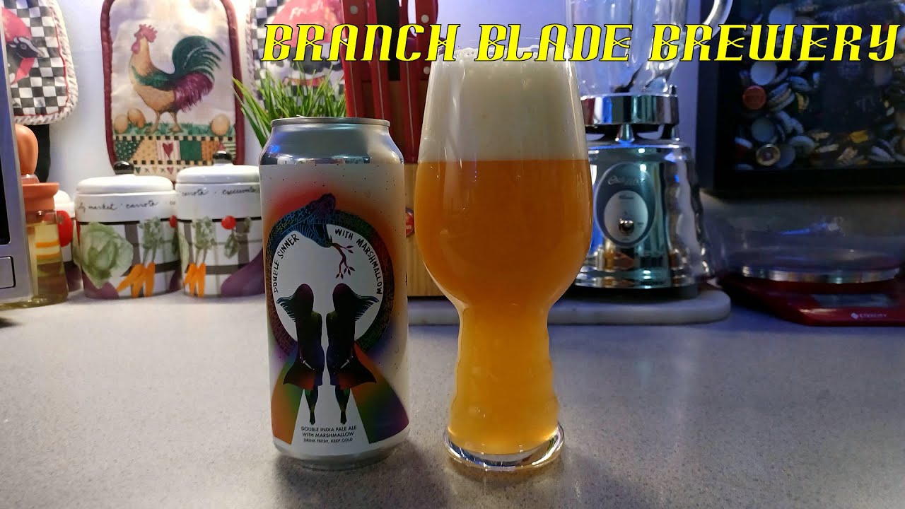 Branch Blade Brewery DIPA with Marshmallow YouTube