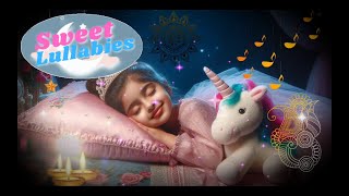 Sweet Lullaby - Relaxing Music for Children ♫ 💤
