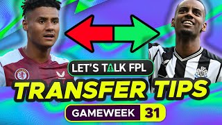 FPL TRANSFER TIPS GAMEWEEK 31 (Who to Buy and Sell?) | FANTASY PREMIER LEAGUE 2023/24 TIPS