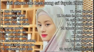 Sri fayola full album terpopuler 2021