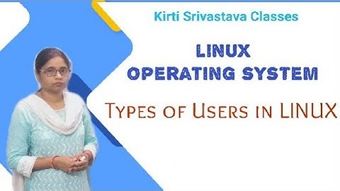 Types of Users in Linux