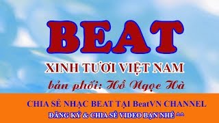 Video thumbnail of "BEAT: XINH TƯƠI VIỆT NAM - TONE NỮ (HỒ NGỌC HÀ)"