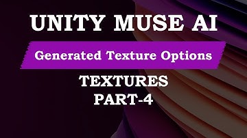 Part 4: Unity Muse Texture(Generated Texture Options) Urdu | Hindi