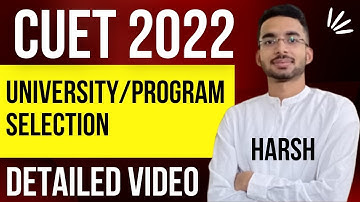 CUET 2022 UNIVERSITY KAISE CHOOSE KARE | HOW TO FILL CUCET 2022 FORM | BE MY MENTOR |