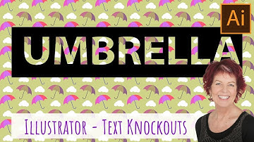 Illustrator - Knockout Text Effect