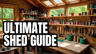 Shed Mastery Uncovered: Why, How, Where, and Tools!