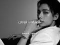 LOVER - HYUNJIN (slowed + reverb)