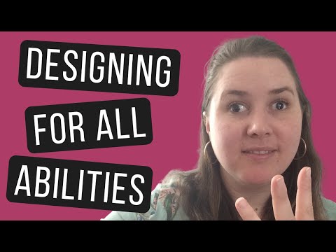 DESIGNING WITH DISABILITIES IN MIND: Universal Design, Inclusive Design, and Accessibility Design