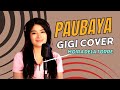 Gigi and Band | Rendition of Paubaya