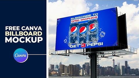 Create Stunning Billboard Mockups with Canva: Step-by-Step