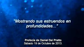 ¡Últimas Profecías de Daniel 2013! ¡No te las pierdas!