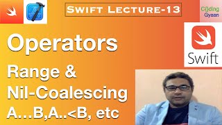 How use Range and Nil-Coalescing Operators in Swift ?(In-Hindi)