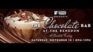 The Chocolate Bar At The Benedum - Pittsburgh 2015