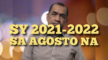 OPENING OF CLASSES SY 2021-2022 GAGAWING MAAGA