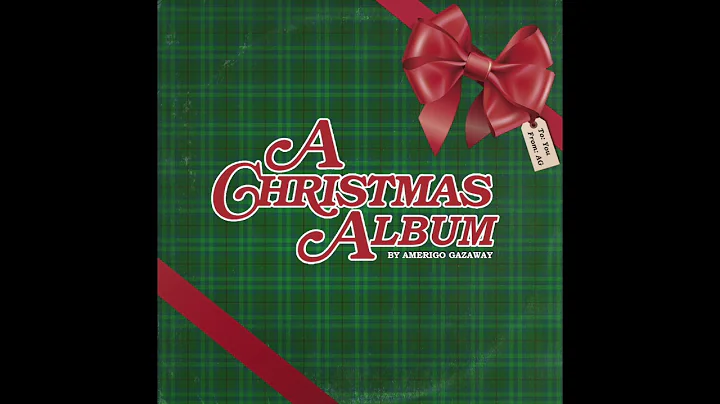 Amerigo Gazaway - A Christmas Album (Full Album) [...