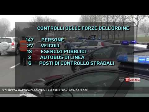 SICUREZZA, RAFFICA DI CONTROLLI: 8 ESPULSIONI | 03/06/2022