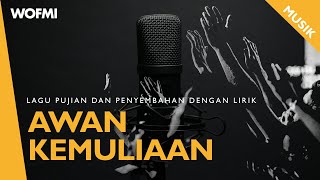 Awan Kemuliaan [Lirik]