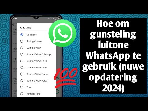 Sien hoe om luitoon op WhatsApp te verander,, (nuwe opdatering 2024)