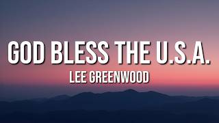 Download lagu Lee Greenwood - God Bless The U.S.A. (Lyrics)