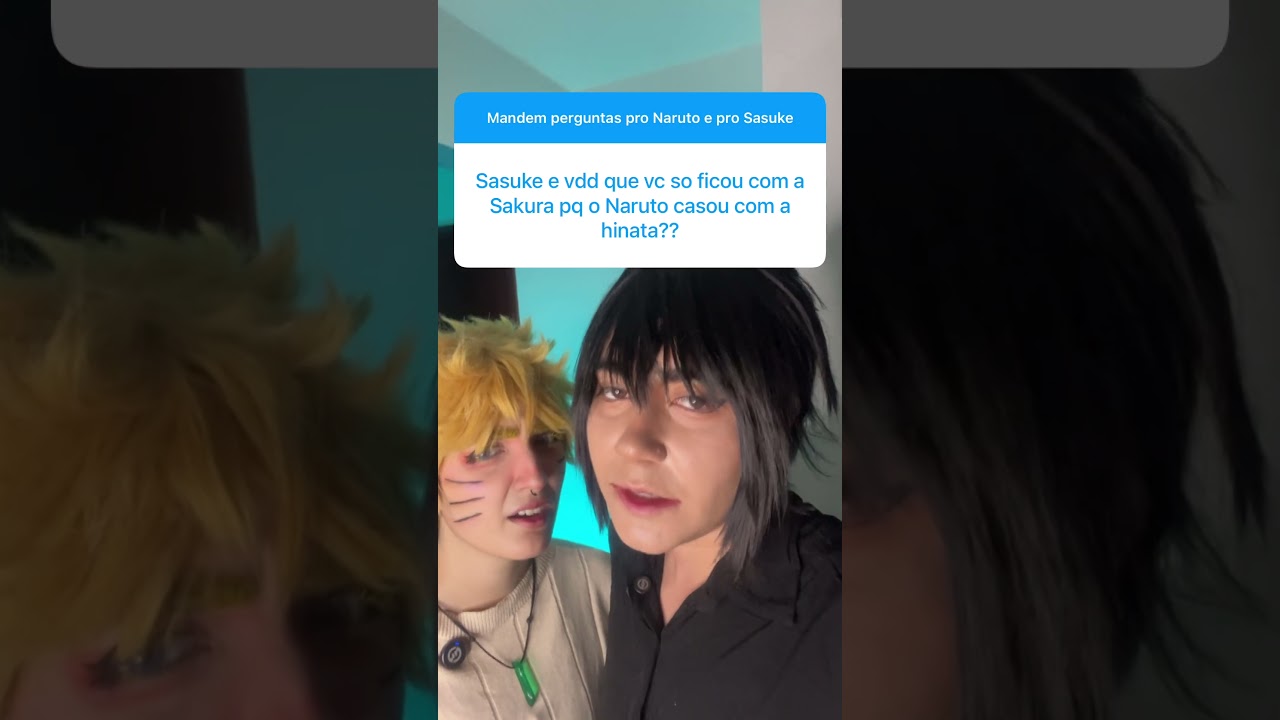 NARUTO E SASUKE RESPONDEM!! #cosplay #naruto #sasuke