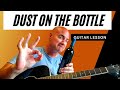 Dust On The Bottle By David Lee Murphy Guitar Lesson Tutorial How To Play Country Guitar Classics mp3