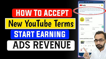 Action Required Accept New Terms To Stay In The Youtube Partner Program Start Earning Ads Revenue