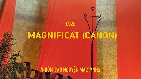 Taize/ Magnificat (canon)