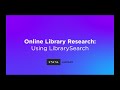 Library Research: Using LibrarySearch