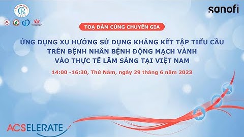 Ứng dụng xu hướng sử dụng kháng kết tập tiểu cầu trên bệnh nhân bệnh động mạch vành