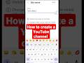 How to create a YouTube channel/How to create youtube channel