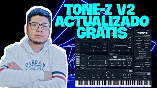 TONE-Z V2 ACTUALIZADO ⚡| SYNTH TOTALMENTE GRATIS | ESTA IMPRESIONANTE | VST REVIEW