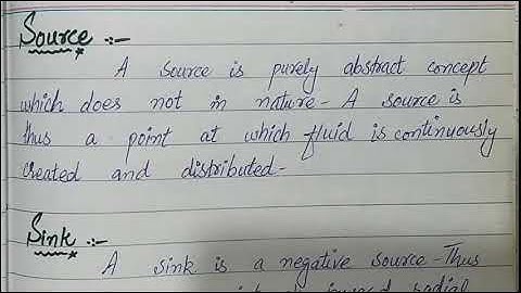 Source, Sink, Two Dimensional Source and Combination of source and streams