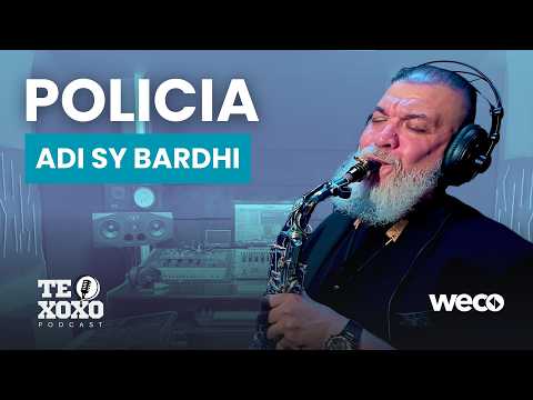 TE XOXO Podcast - Adi Sy Bardhi | Policia