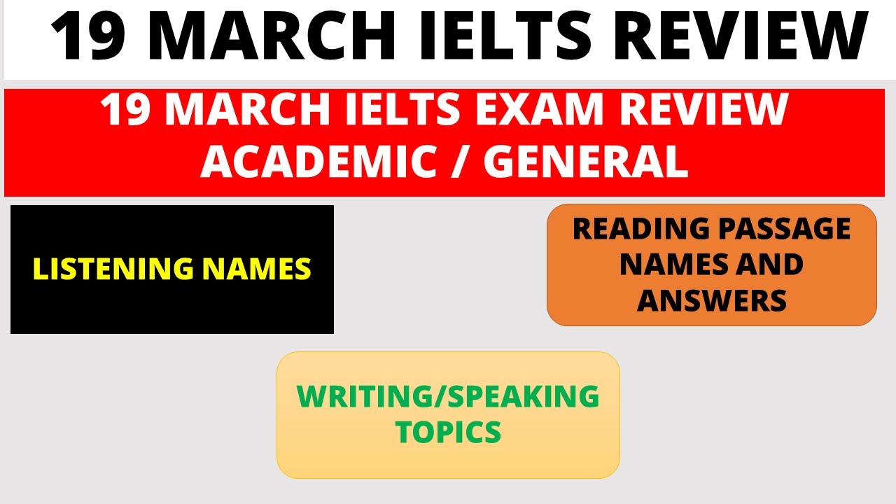 19 March IELTS Exam complete Review / Listening reading answers and names | morning and Evening slot