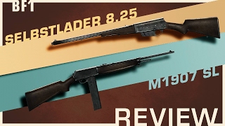 BF1: Autoloading 8.25 vs M1907 SL (german) [flooozz]