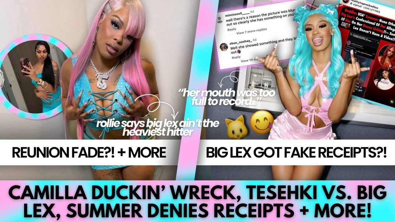 CAMILLA EXPOSES BIG LEX, SUMMER SAYS 🐱😋 RECEIPTS FAKE, BIG LEX VS TESEHKI + BIG LEX CALLS OUT SUKI!