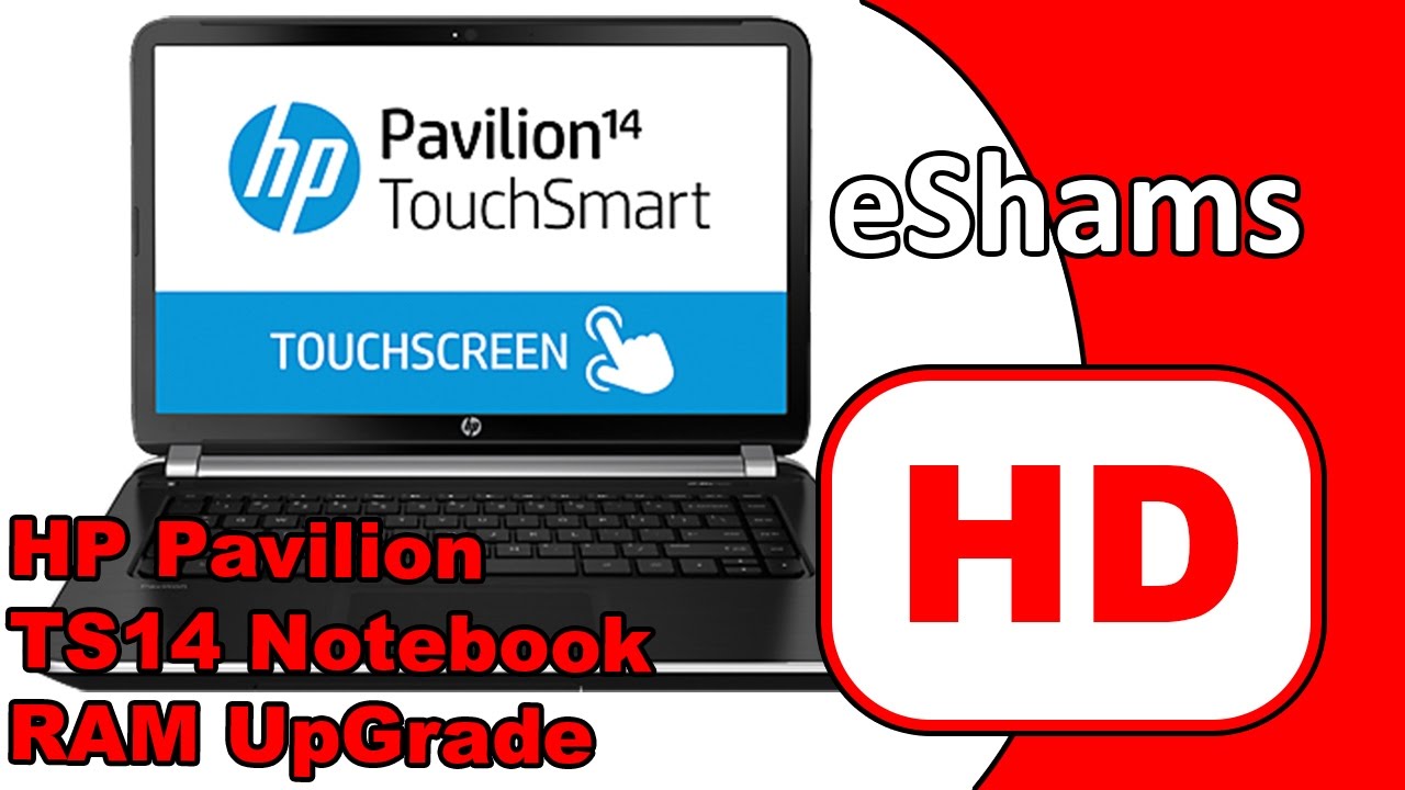 HP Pavilion TS14 Notebook RAM UpGrade HP Pavilion TS14 Notebook RAM UpGrade