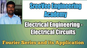 Fourier Series and its Application - Electrical Circuits