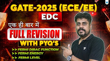 GATE 2025 ECE | EDC Full Revision in One Shot 🔥 | PYQs Solved & Explained! | Manoj Singh
